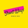 Short Ways