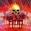 🩸BAD BLOOD🩸