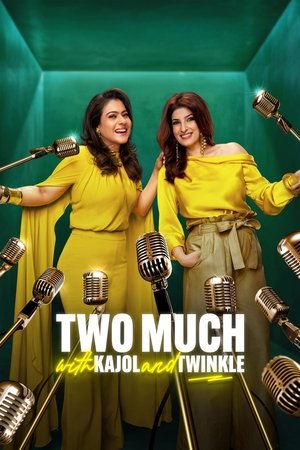 Two Much with Kajol and Twinkle [Hindi] S1